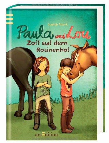 Paula und Lou - Zoff auf dem Rosinenhof