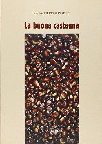 La buona castagna