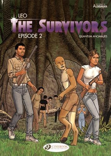 Survivors the Vol. 2: Episode 2 (Survivors: The Worlds fo Aldebaran, Band 2)