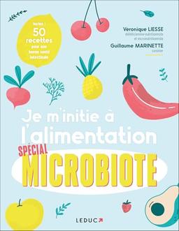 Je m'initie à l'alimentation spécial microbiote