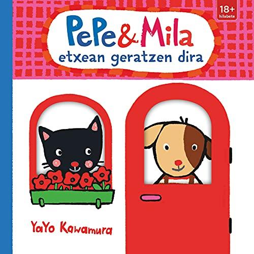 Pepe eta Mila etxean geratzen dira (Pepe y Mila)