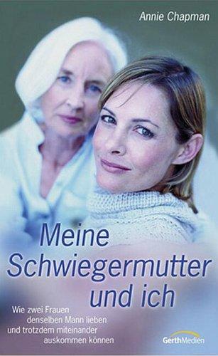 Meine Schwiegermutter und ich