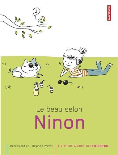 Le beau selon Ninon