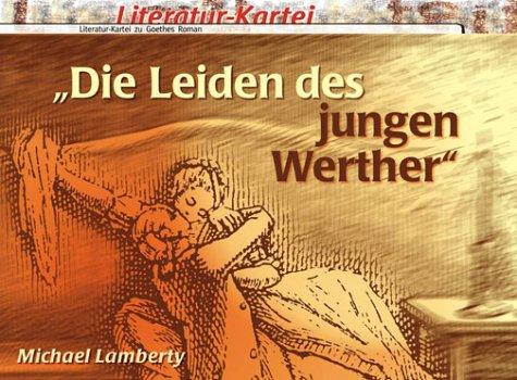 Literatur-Kartei, Die Leiden des jungen Werther, neue Rechtschreibung