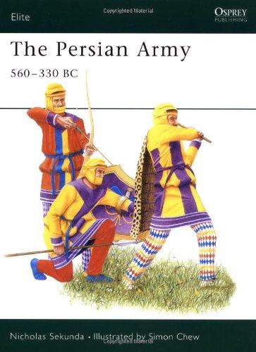 The Persian Army 560-330 BC (Elite)