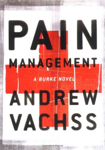 Pain Management: A Burke Novel