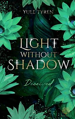 Light Without Shadow - Deceived (New Adult)