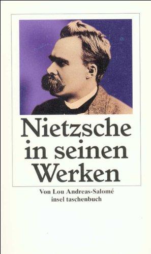 Friedrich Nietzsche in seinen Werken (insel taschenbuch)