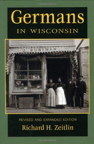 Germans in Wisconsin, 2nd Edition (People of the Heartland)