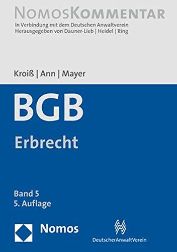 Bürgerliches Gesetzbuch: Erbrecht: Band 5