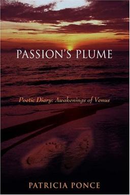 Passion's Plume: Poetic Diary: Awakenings of Venus