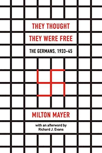 They Thought They Were Free: The Germans, 1933–45