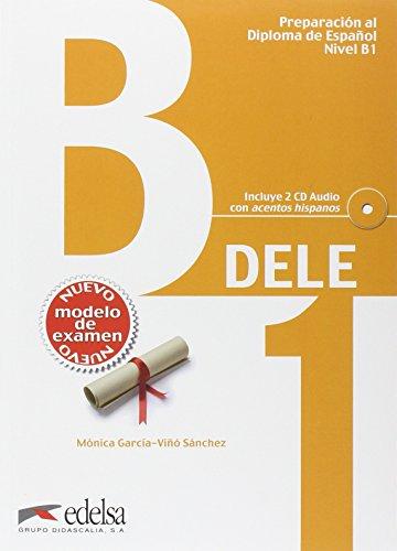 DELE: B1 - Übungsbuch mit Audio-CDs (Neubearbeitung)