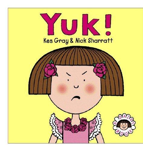 Yuk! (Daisy Picture Books, Band 4)