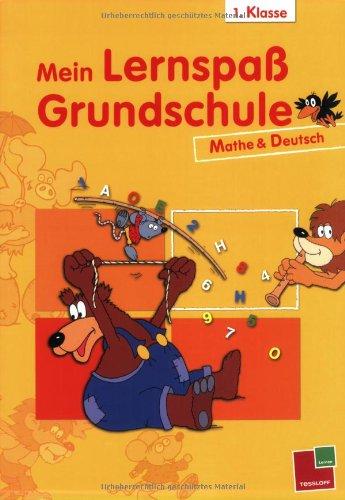 Mein Lernspaß Grundschule Mathe und Deutsch 1. Klasse