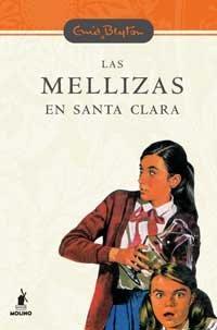 Las mellizas en Santa Clara (INOLVIDABLES, Band 3)