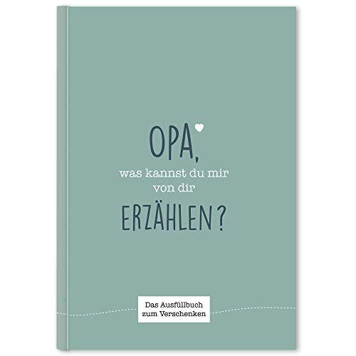 Opa, was kannst du mir von dir erzählen?: Das Ausfüllbuch zum Verschenken (türkisblau)