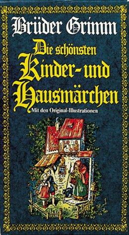 Die schönsten Kinder- und Hausmärchen: 2 Bde.