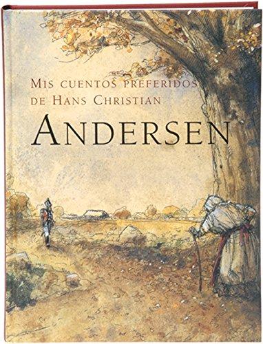 Mis Cuentos Preferidos de Hans Christian Andersen (Tiempo de clásicos)