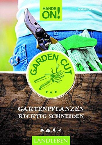 Garden Cut: Gartenpflanzen richtig schneiden (Hands on)