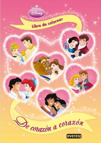 Princesas Disney. De corazón a corazón. Libro de colorear y actividades (Princesas Disney / Libros con pegatinas y actividades)