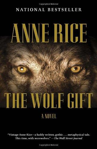 The Wolf Gift: The Wolf Gift Chronicles (1)