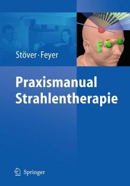 Praxismanual Strahlentherapie