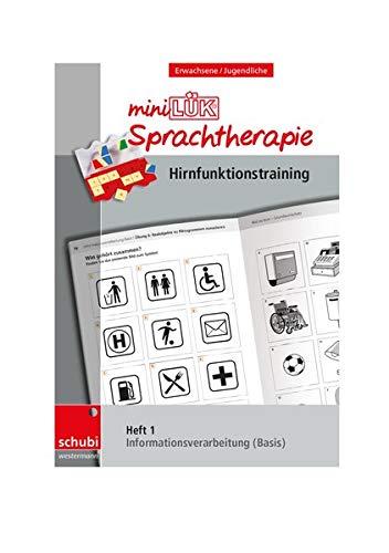 Schubi-LÜK-Sprachtherapie Erwachsene: miniLÜK-Sprachtherapie - Hirnfunktionstraining: Heft 1 Informationsverarbeitung Basis