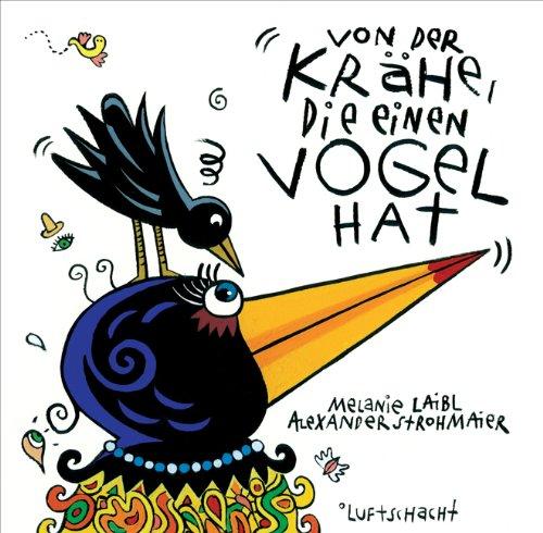 Von der Krähe, die einen Vogel hat