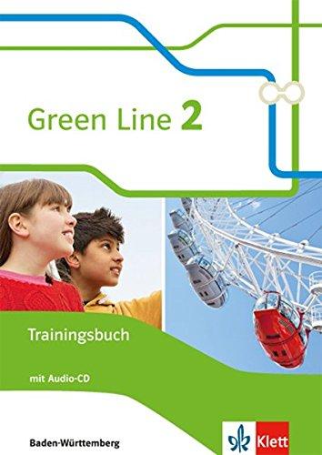 Green Line / Ausgabe Baden-Württemberg ab 2016: Green Line / Trainingsbuch mit Audio-CD 2: Ausgabe Baden-Württemberg ab 2016