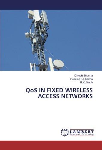 QoS IN FIXED WIRELESS ACCESS NETWORKS