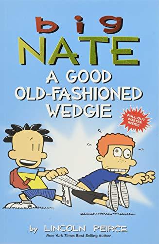 BIG NATE A GOOD OLD FASHIONED WEDGIE TP