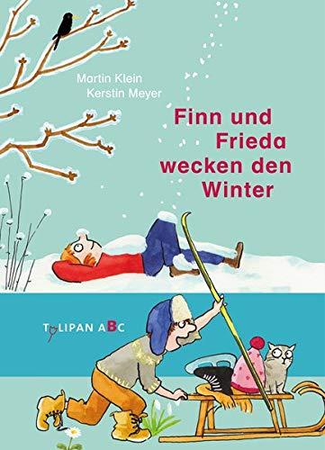 Finn und Frieda wecken den Winter