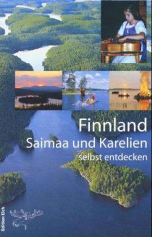 Saimaa und Karelien selbst entdecken