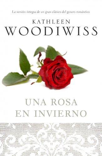 Una rosa en invierno (NARRATIVA FEMENINA, Band 1095)