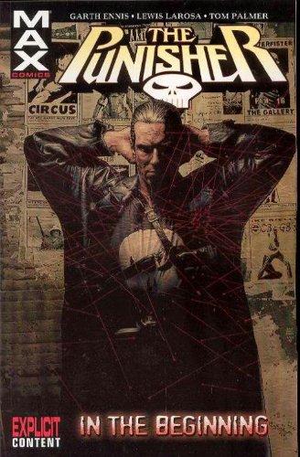 Punisher Max - Volume 1: In the Beginning (Punisher Max (Quality Paper))