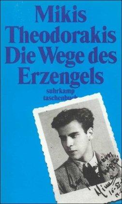 Die Wege des Erzengels: Autobiographie 1925-1949 (suhrkamp taschenbuch)