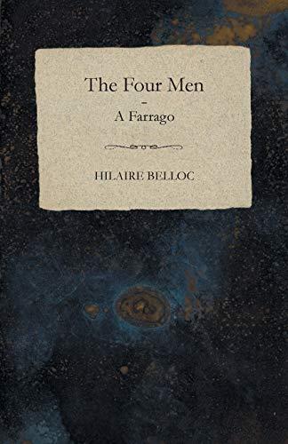 The Four Men - A Farrago