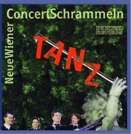 Tanz - Neue Wiener Concert Schrammeln