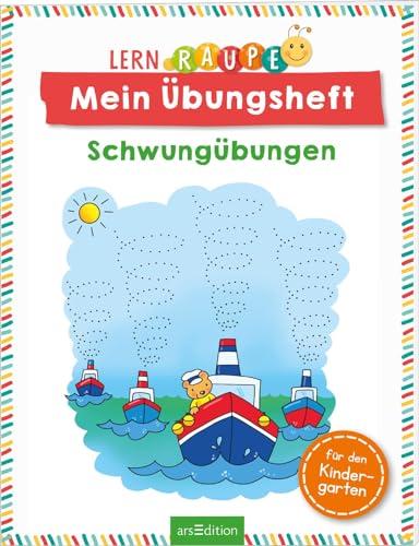 Lernraupe – Mein Übungsheft – Schwungübungen: Für den Kindergarten | Aufgaben und Übungen für Kinder ab 3 Jahren