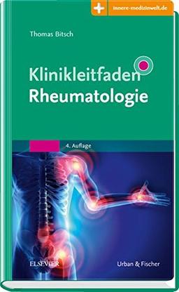 Klinikleitfaden Rheumatologie: Mit Zugang zur Medizinwelt