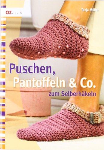 Puschen, Pantoffeln & Co. zum Selberhäkeln