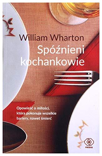 SpĂlĹşnieni kochankowie - William Wharton [KSIÄĹťKA]