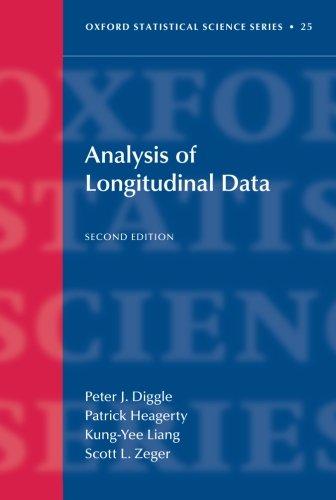 Analysis of Longitudinal Data (Oxford Statistical Science) (Oxford Statistical Science Series, Band 25)