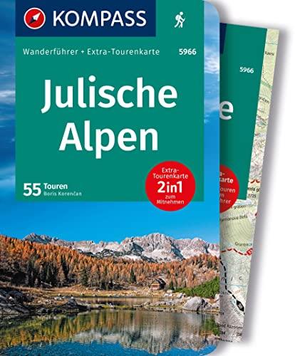 KOMPASS Wanderführer Julische Alpen, 55 Touren: mit Extra-Tourenkarte, GPX-Daten zum Download