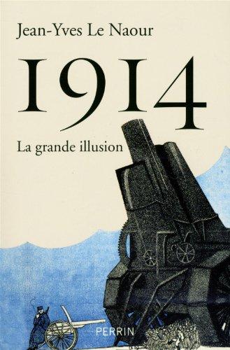 1914 : la grande illusion