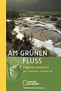 Am grünen Fluss: Isar - Abenteuer und Natur pur