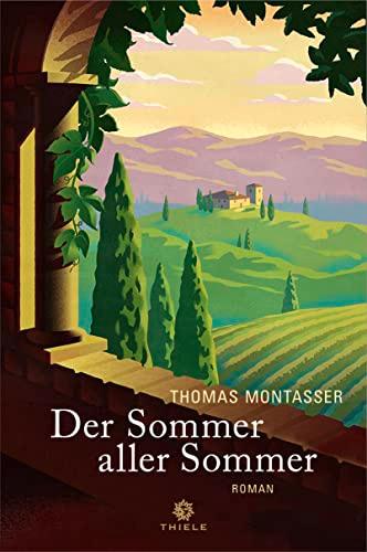 Der Sommer aller Sommer: Roman