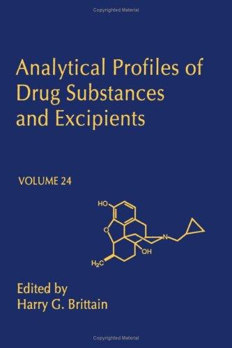 Analytical Profiles of Drug Substances and Excipients (Analytical Profiles of Drug Substances & Excipients)