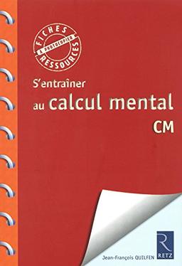 S'entraîner au calcul mental CM